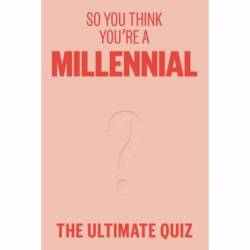 So You Think You're a...