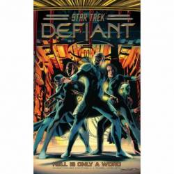 Star Trek: Defiant, Vol. 3:...