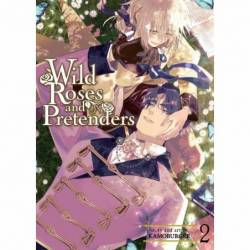 Wild Roses and Pretenders...