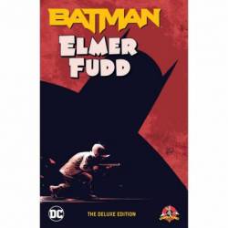 Batman/Elmer Fudd: The...