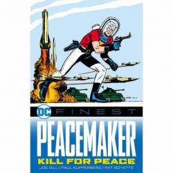 DC Finest: Peacemaker: Kill...