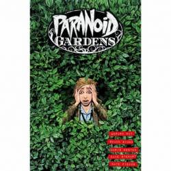 Paranoid Gardens