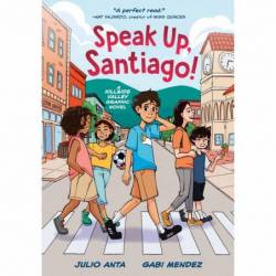 Speak Up, Santiago!