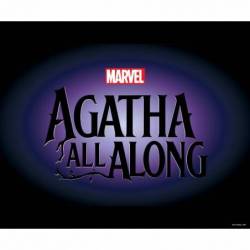 MARVEL TELEVISION'S AGATHA...