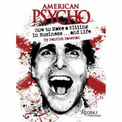 American Psycho: How to...