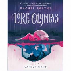 Lore Olympus: Volume Eight