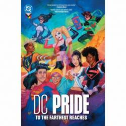 DC Pride: To the Farthest...