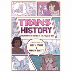 Trans History: A Graphic...