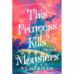 This Princess Kills Monsters