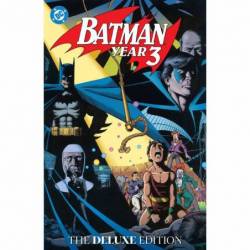 Batman: Year Three: The...