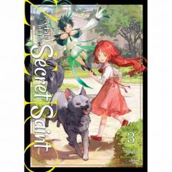 A Tale of the Secret Saint...