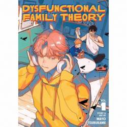 Dysfunctional Family Theory...