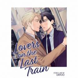 Lovers on the Last Train