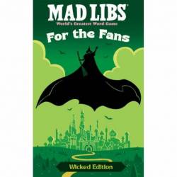 Mad Libs: For the Fans:...
