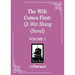 The Wife Comes First: Qi...