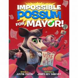 Impossible Possum for Mayor!