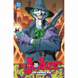 The Joker: The Bronze Age...