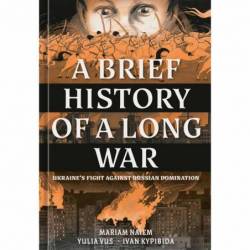 A Brief History of a Long War
