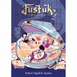 Fustuk: A Graphic Novel