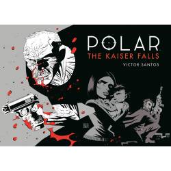 POLAR VOLUME 4: THE KAISER...