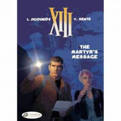 XIII VOL. 22: THE MARTYR'S...